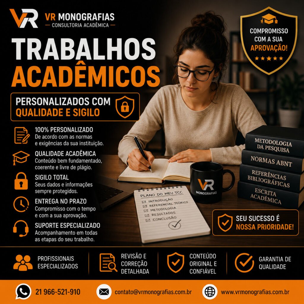 Trabalhos acadêmicos personalizados com qualidade e sigilo