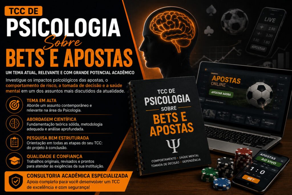 TCC de Psicologia Sobre Bets e Apostas