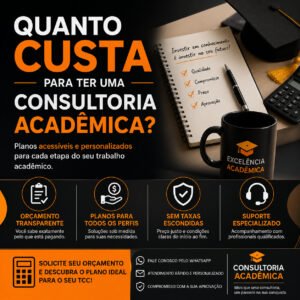 Quanto Custa para ter uma Consultoria Acadêmica