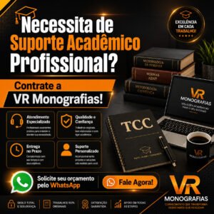 Necessita de Suporte Acadêmico Profissional? Contrate a VR Monografias!